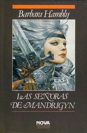 Las señoras de Mandrigyn by Barbara Hambly