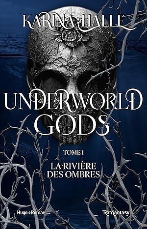 Rivers of shadows: La rivière des ombres by Karina Halle