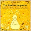 The Rabbit's Judgement by Suzanne Crowder Han