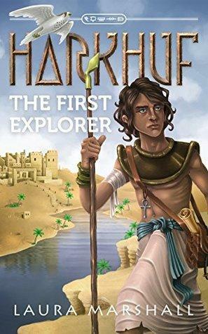 Harkhuf the First Explorer by Sophie Playle, Laura Steel-Marshall