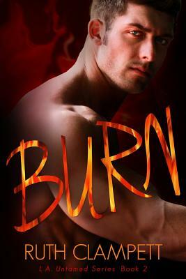 Burn by Ruth Clampett