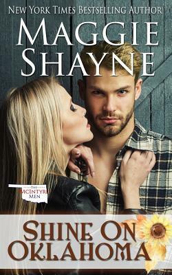 Shine on Oklahoma by Maggie Shayne