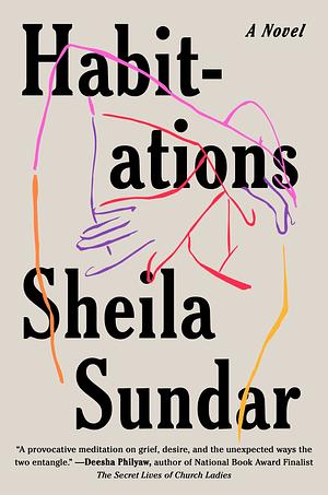 Habitations by Sheila Sundar