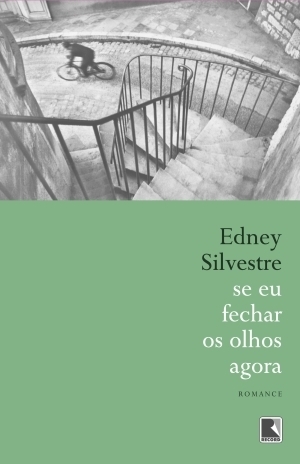 Se eu fechar os olhos agora by Edney Silvestre