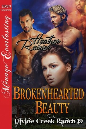 Brokenhearted Beauty by Heather Rainier