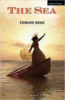 The Sea by Edward Bond