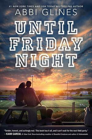 Until Friday Night by Abbi Glines