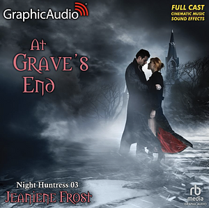 At Grave's End by Jeaniene Frost