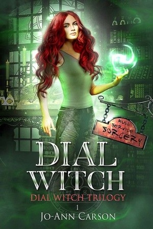 Dial Witch by Jo-Ann Carson
