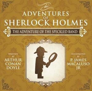 The Adventure of the Speckled Band - Lego - The Adventures of Sherlock Holmes by Arthur Conan Doyle, James Macaluso