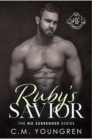 Ruby's Savior by C.M. Youngren