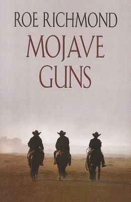 Mojave Guns by Roe Richmond