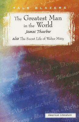 The Secret Life of Walter Mitty and Other Pieces by James Thurber