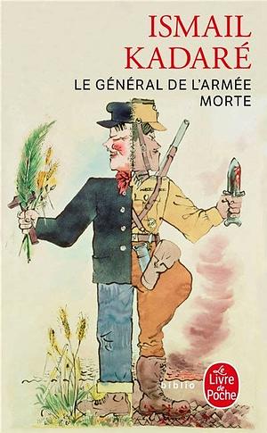 Le Général de l'armée morte by Ismail Kadare