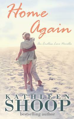 Home Again by Kathleen Shoop