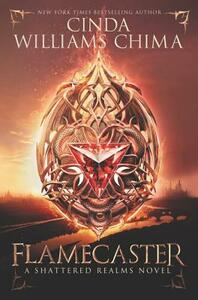 Flamecaster by Cinda Williams Chima