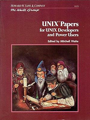 UNIX Papers by Waite Group, Mitchell Waite