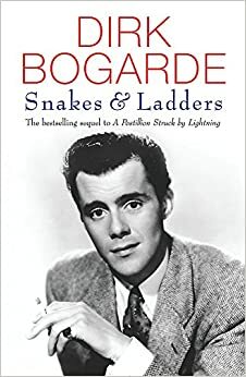 Snakes and Ladders by Dirk Bogarde