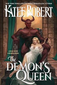 The Demon's Queen by Katee Robert