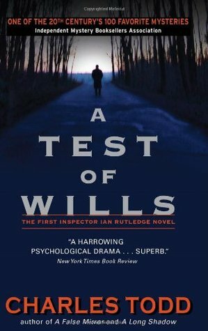 A Test of Wills by Charles Todd