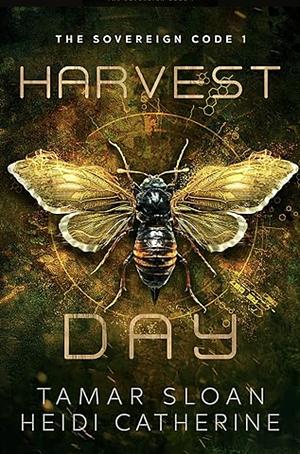 Harvest Day by Heidi Catherine, Tamar Sloan