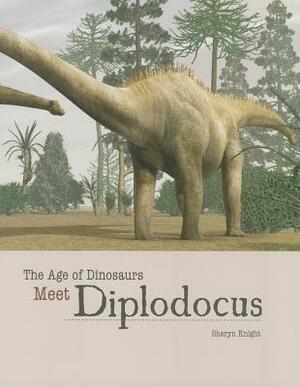 Meet Diplodocus by Sheryn Knight