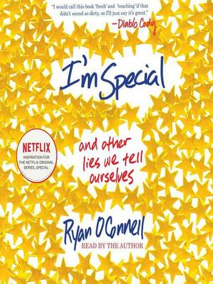 I'm Special by Ryan O'Connell