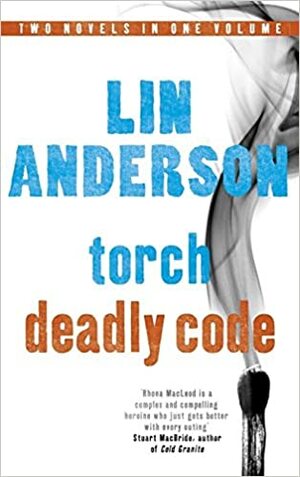 Torch/Deadly Code by Lin Anderson