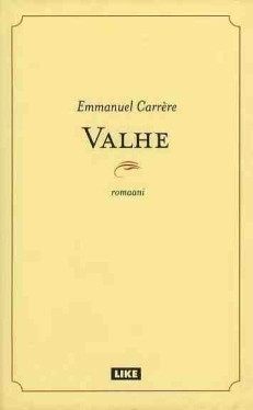 Valhe by Emmanuel Carrère