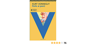 Perle ai porci o Dio la benedica, Mr. Rosewater by Kurt Vonnegut