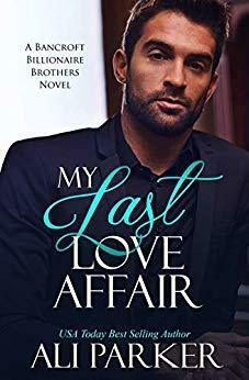 My Last Love Affair by Ali Parker