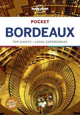 Lonely Planet Pocket Bordeaux by Nicola Williams, Lonely Planet