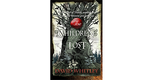 The Children of the Lost by David Whitley