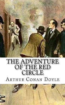 The Adventure of the Red Circle by Arthur Conan Doyle