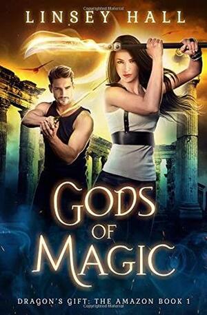Gods of Magic by Linsey Hall