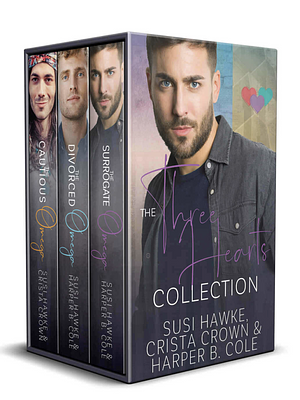 Three Hearts Collection: The Complete Trilogy by Susi Hawke