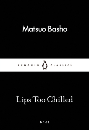 Lips Too Chilled by Matsuo Bashō