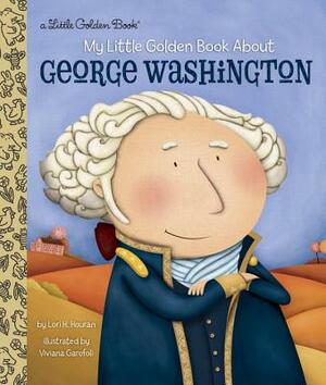 My Little Golden Book about George Washington by Lori Haskins Houran