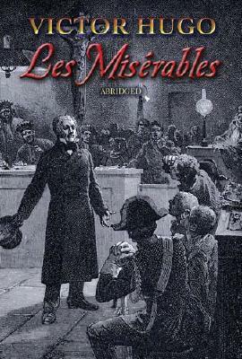 Les Miserables by Victor Hugo