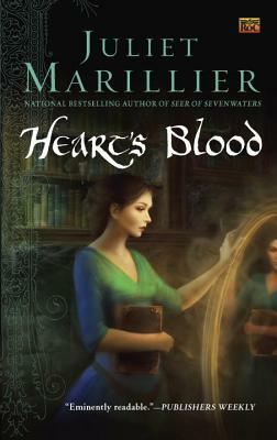 Heart's Blood by Juliet Marillier