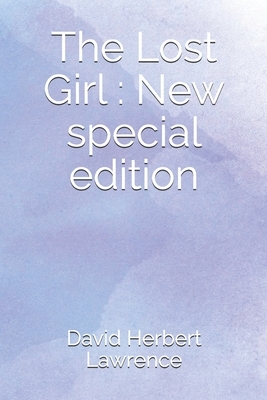 The Lost Girl: New special edition by D.H. Lawrence