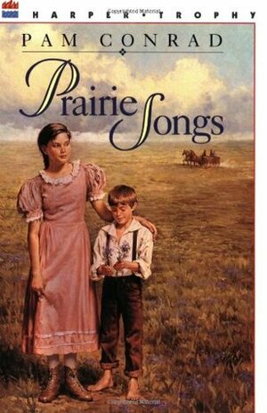 Prairie Songs by Darryl S. Zudeck, Pam Conrad