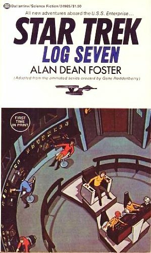 Star Trek: Log Seven by Alan Dean Foster