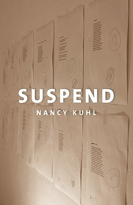 Suspend by Nancy Kuhl