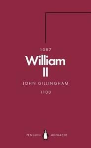William II (Penguin Monarchs): The Red King by John Gillingham