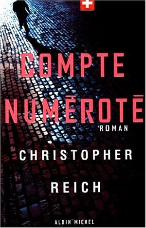 Compte Numerote by Christopher Reich