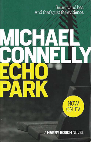 Echo Park by Michael Connelly