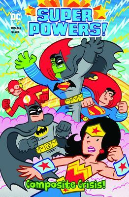 Composite Crisis! by Franco, Art Baltazar