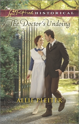 The Doctor's Undoing by Allie Pleiter