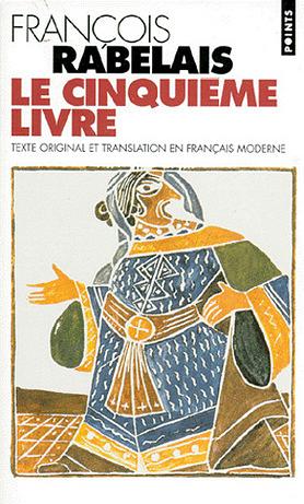 Le Cinquième Livre by François Rabelais